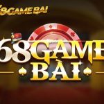 68 GAME BÀI – một nước đi mới trong làng game bài đổi thưởng